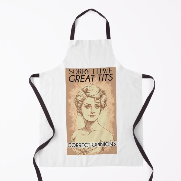 Item preview, Sorry I Have Great Tits And Correct Opinions Sarcastic Vintage Poster designed and sold by TheVeiledLion.