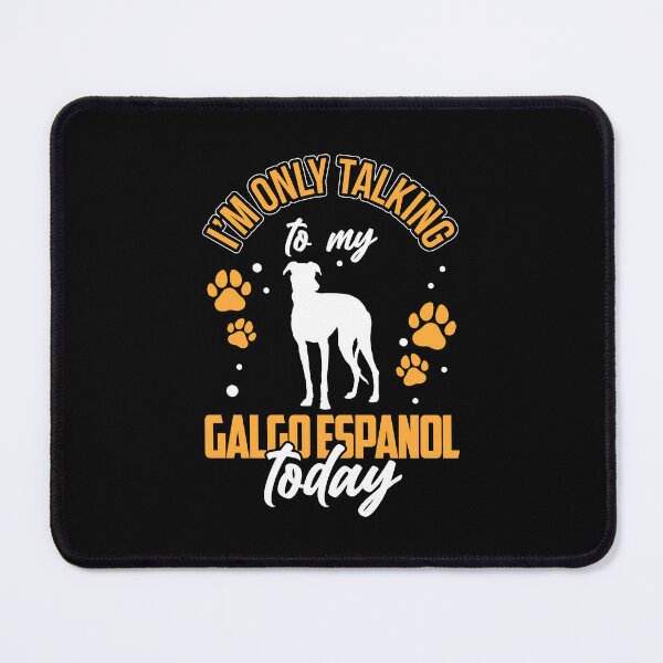 Item preview, I only talk to my Galgo Espanol designed and sold by madgrfx.