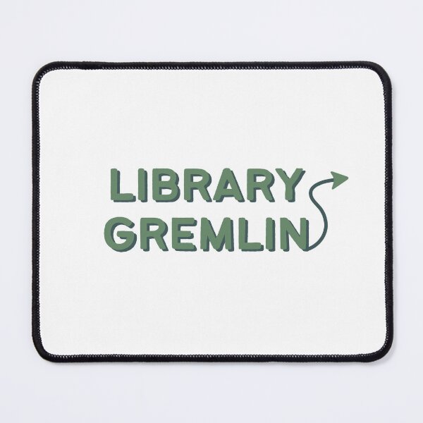 Item preview, Library Gremlin | Library Monster designed and sold by ebcameron.