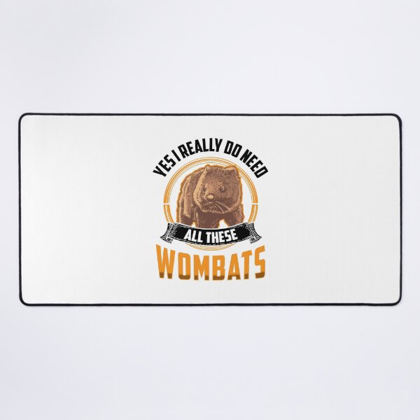 Item preview, Need all these wombats marsupial wombat designed and sold by madgrfx.