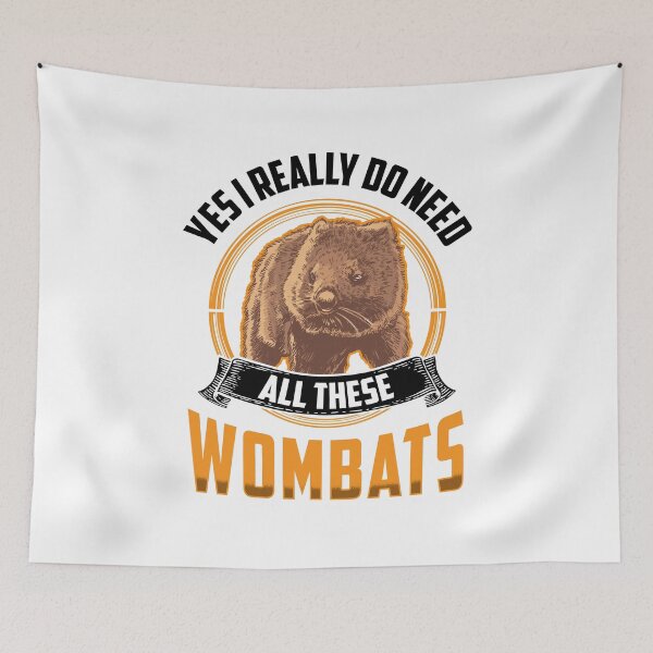 Item preview, Need all these wombats marsupial wombat designed and sold by madgrfx.