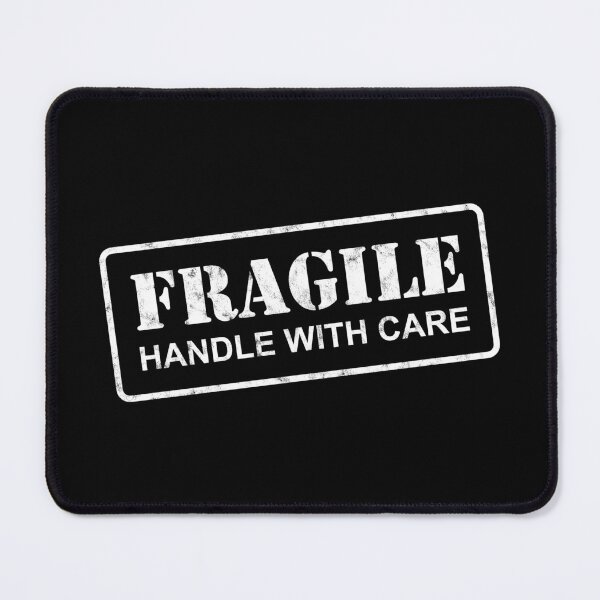 Item preview, FRAGILE HANDLE WITH CARE BY SUBGIRL designed and sold by SUBGIRL.