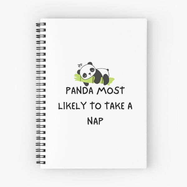 Item preview, Panda Most Likely To Take A Nap designed and sold by Onasaart.
