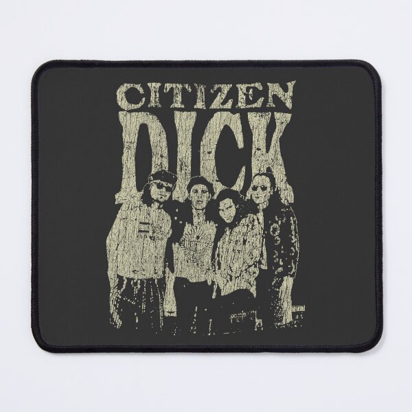 Item preview, Citizen Dick 1992 designed and sold by AstroZombie6669.