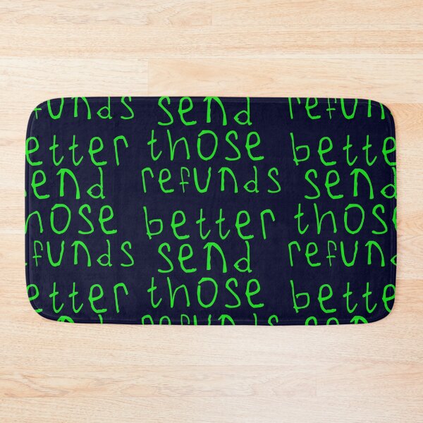 Item preview, Better send those refunds designed and sold by kinpirks.
