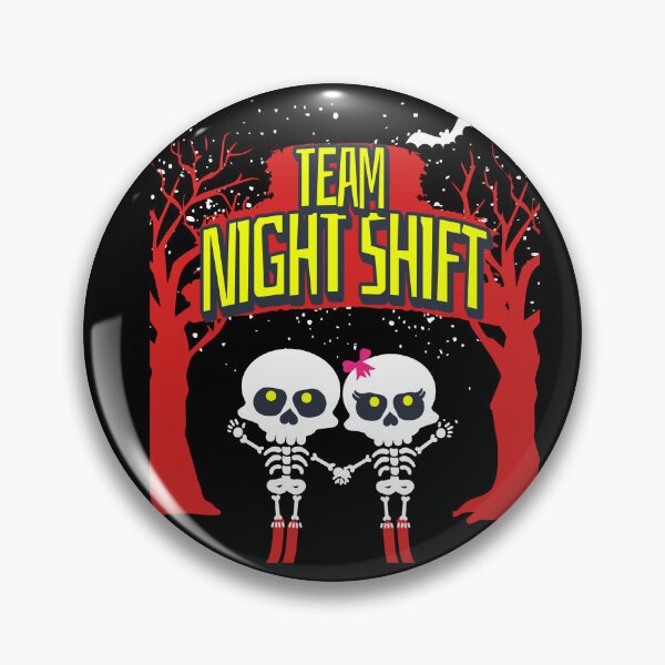 Item preview, Night Shift Team Straight Outta Night Shift designed and sold by funkycoolshirts.