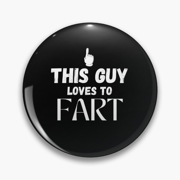 Item preview, this guy loves to fart designed and sold by smailjr.