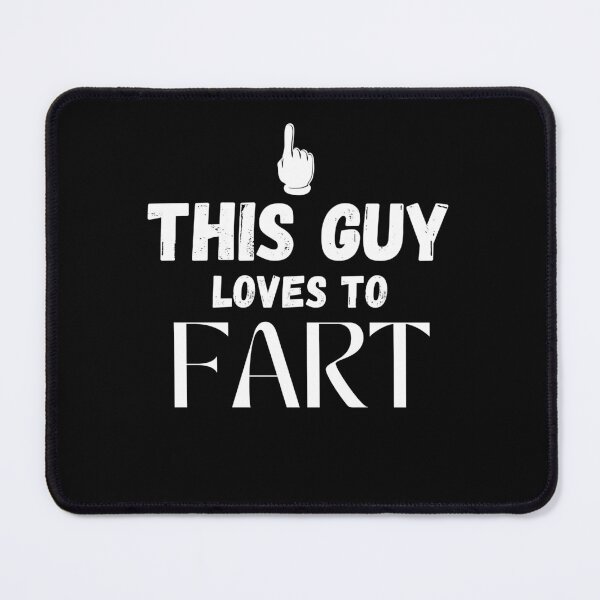Item preview, this guy loves to fart designed and sold by smailjr.
