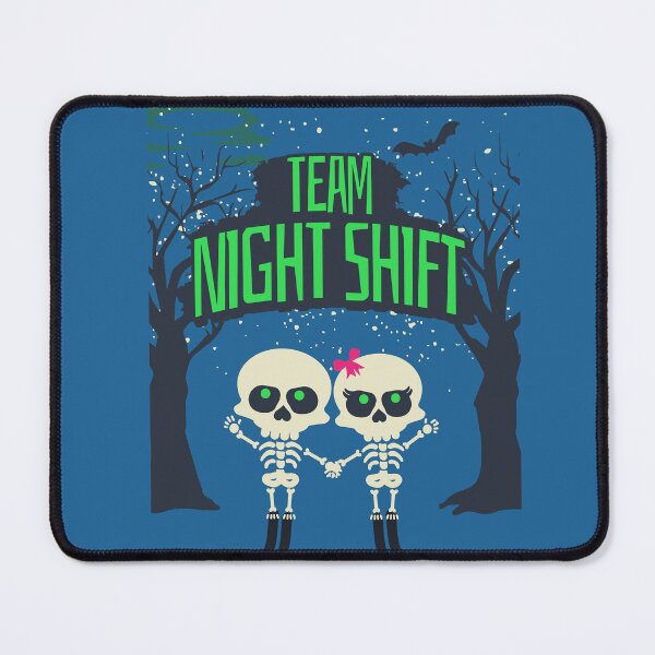 Item preview, Night Shift Team Straight Outta Night Shift designed and sold by funkycoolshirts.