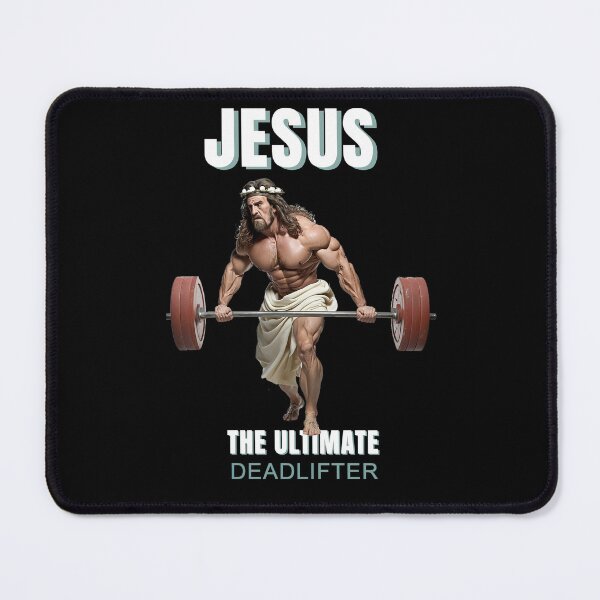Item preview, Jesus - the ultimate deadlifter designed and sold by MeditationMind.