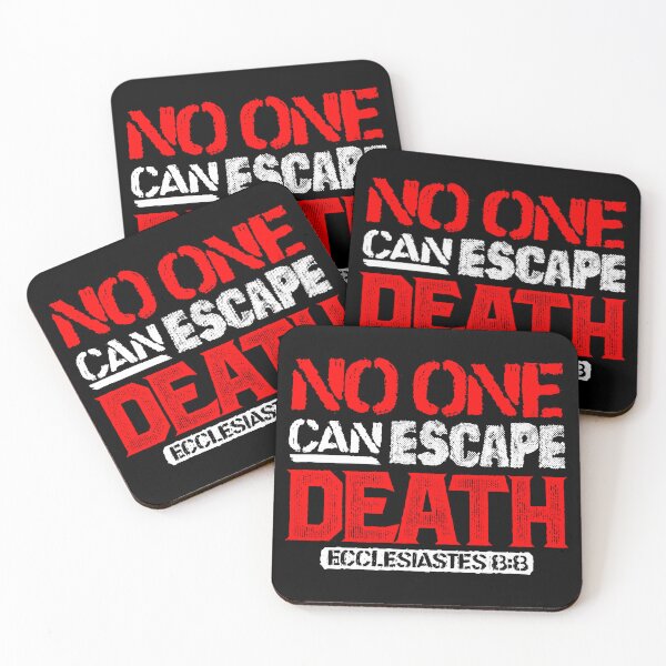 Item preview, No One Can Escape Death - Ecclesiastes 8:8 designed and sold by plushism.