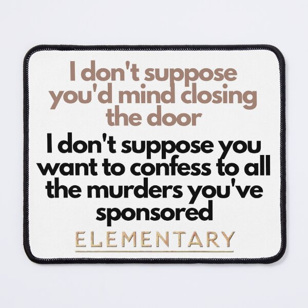 Item preview, Elementary Quote designed and sold by Rileyjoel2003.