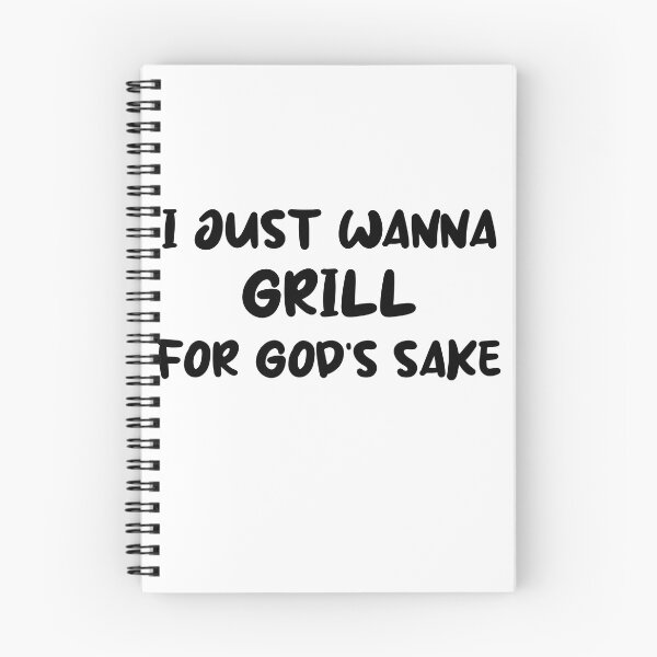 Item preview, i just wanna grill for god's sake meme Apron designed and sold by STELATO.