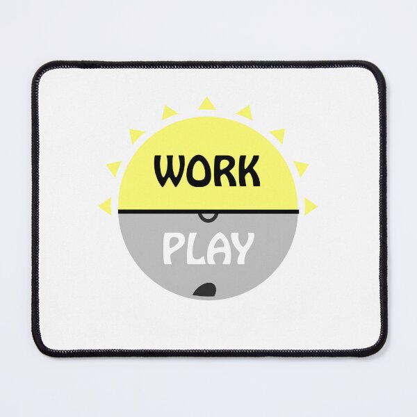 Item preview, "Work by Day Play by Night" Funny Design designed and sold by SimpliText.