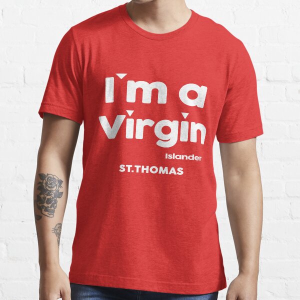 I'm a Virgin Islander St Thomas Essential T-Shirt