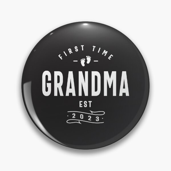 Item preview, First Time Grandma 2023 Pregnancy announcement New Grandma designed and sold by cidolopez.