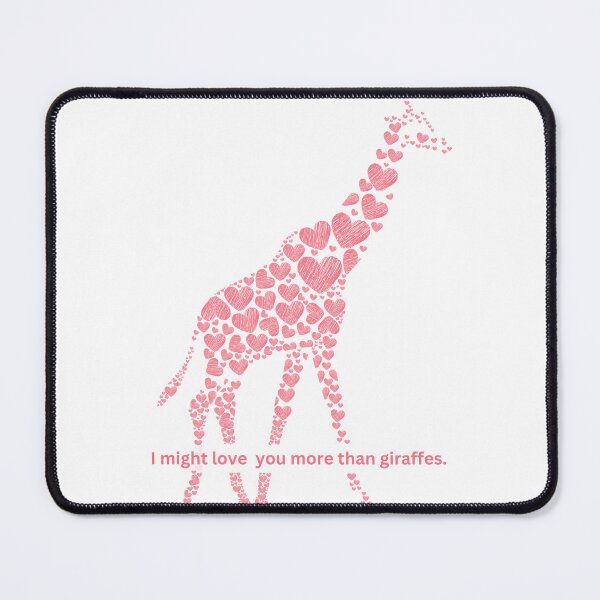 Item preview, I Might Love You More Than Giraffes Design 1 designed and sold by India2022.