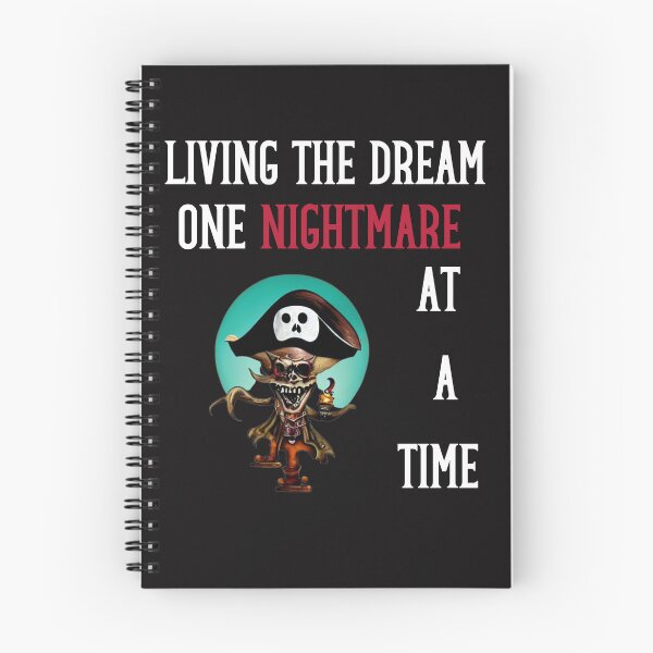 Item preview, Living the Dream one nightmare at a time designed and sold by leshewle.