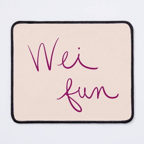 Item preview, Wei Fun designed and sold by abeink.