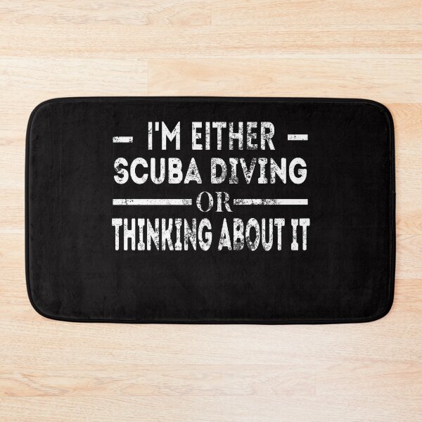 Item preview, i'm either scuba diving or thinking about it Funny Scuba diving idea for busy days  designed and sold by Live  Today.