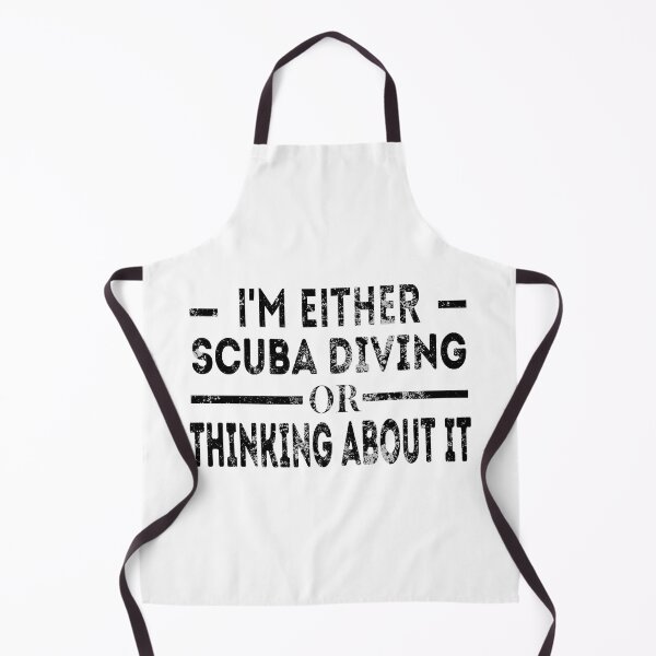 Item preview, I'm either scuba diving or thinking about it Funny Scuba diving idea for busy days  designed and sold by Live  Today.