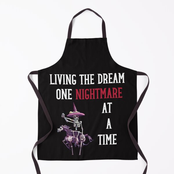 Item preview, Living the Dream one nightmare at a time designed and sold by leshewle.