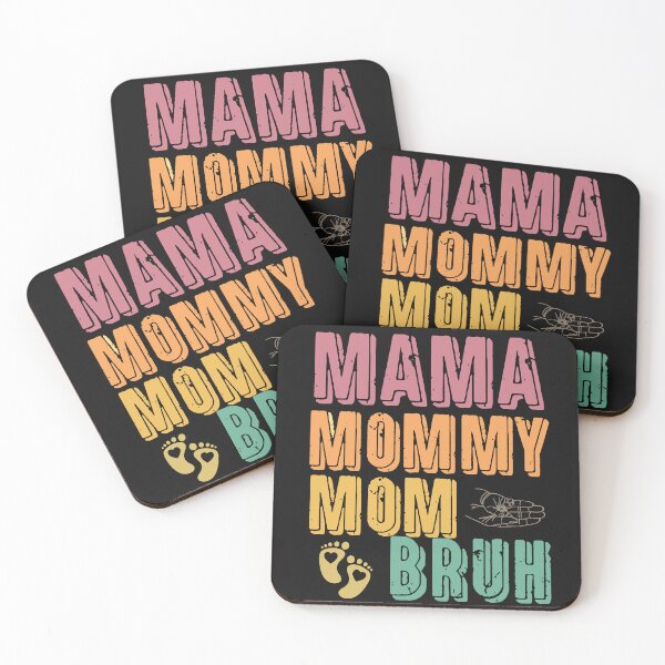 Item preview, Mama Mommy Mom Bruh designed and sold by the--best-art.