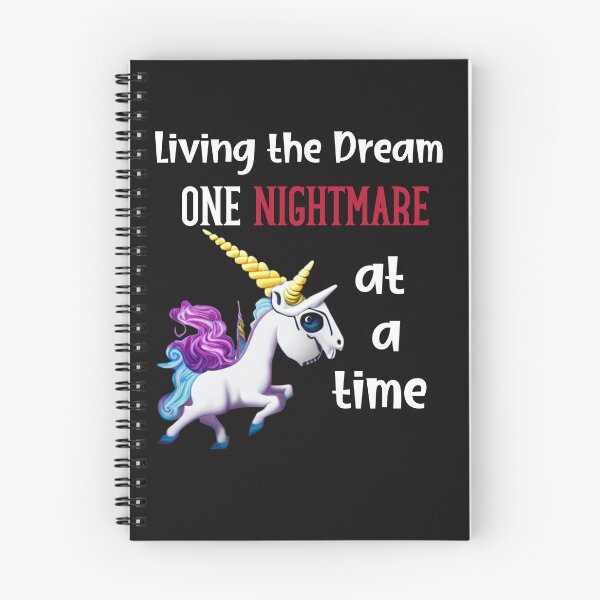 Item preview,  Living the Dream one nightmare at a time designed and sold by leshewle.