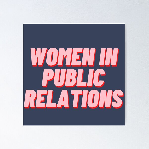 Item preview, Women in Public Relations designed and sold by polishalpaca.