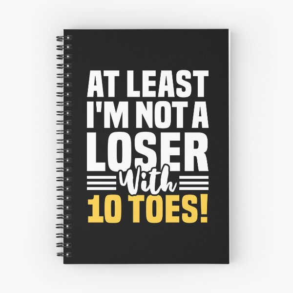 Item preview, At Least I'm Not A Loser With 10 Toes - Amputated Toe designed and sold by T-shirt For You.