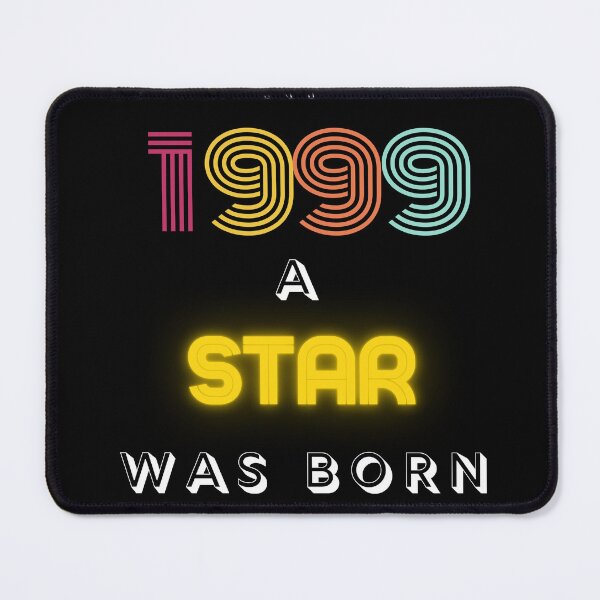 Item preview, In 1999 a Star was born designed and sold by BlessedKaren.