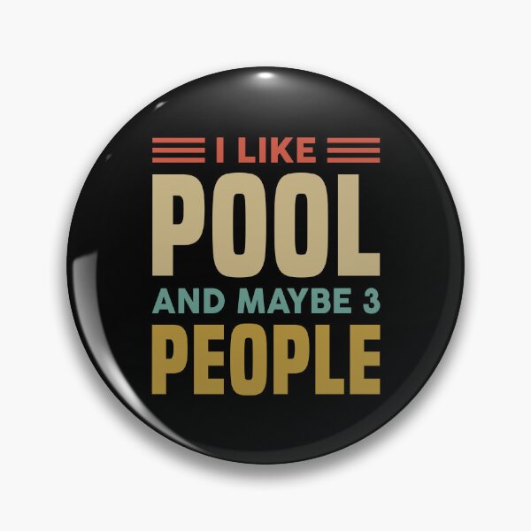 Item preview, I Like Pool & Maybe Like 3 People - Funny Pool Player designed and sold by T-shirt For You.
