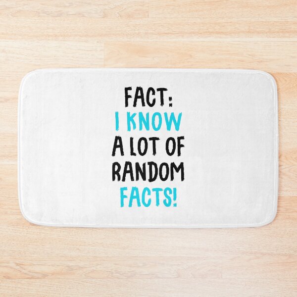 Item preview, Fact: I Know A Lot Of Random Facts! designed and sold by T-shirt For You.