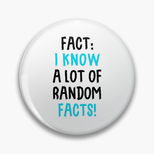 Item preview, Fact: I Know A Lot Of Random Facts! designed and sold by T-shirt For You.