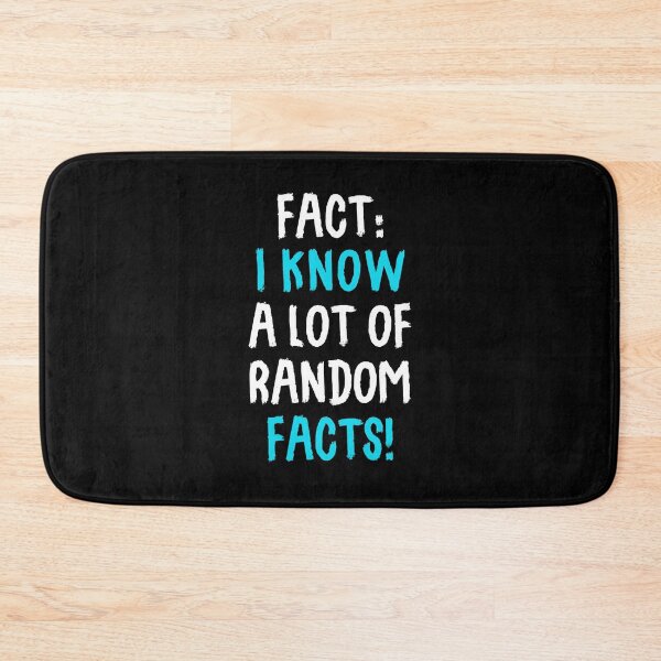 Item preview, Fact: I Know A Lot Of Random Facts! designed and sold by T-shirt For You.