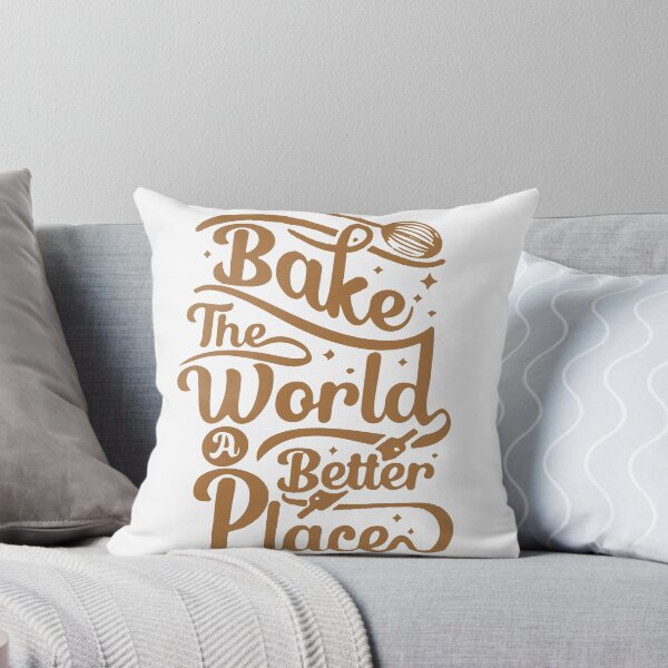 Item preview, You Bake The World A Better Place designed and sold by EDDANI.