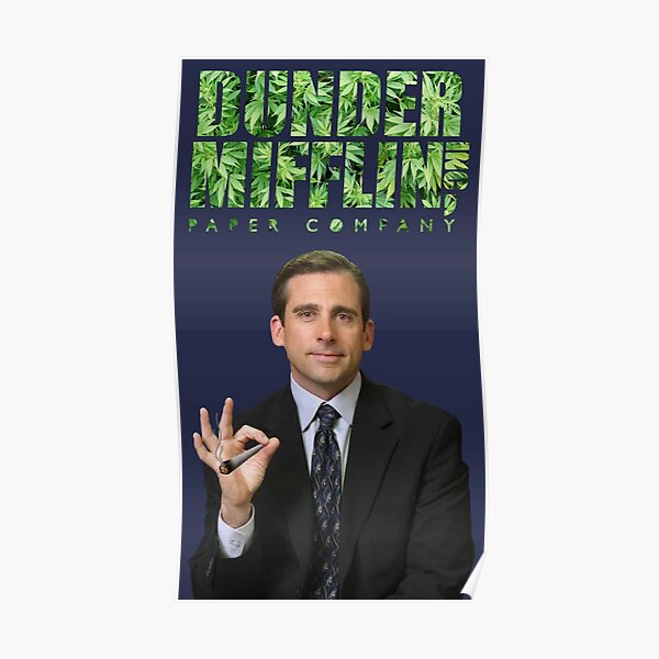 michael scott weed Poster