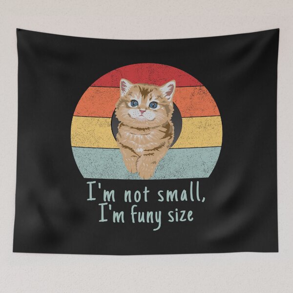 Item preview, Cat I'm not small, I'm fun size Kitty Retro Sun set designed and sold by FreeMind-Design.
