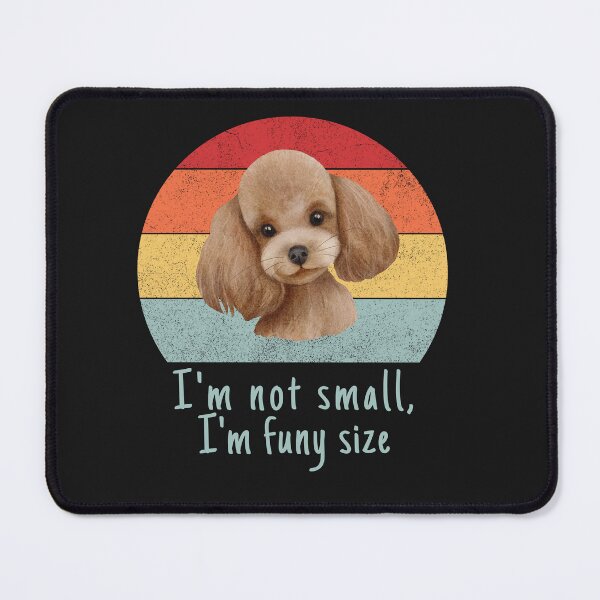 Item preview, Poodle I'm not small, I'm fun size Dog Retro Sun set designed and sold by FreeMind-Design.