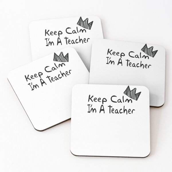 Item preview, Keep Calm I’m A Teacher, For Teacher designed and sold by CRO-DESIGN.