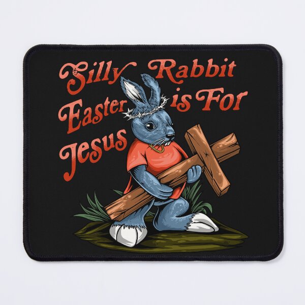 Item preview, Silly Rabbit Easter Is For Jesus - Funny Happy Easter - Rabbit Love - Jesus Easter designed and sold by Luvjesus2.