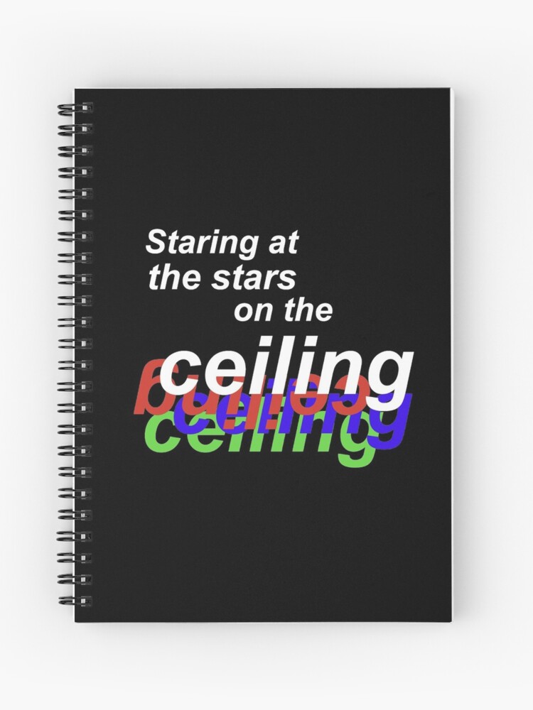 Miss You Lyric Louis Tomlinson Staring At The Stars Or The Ceiling Spiral Notebook