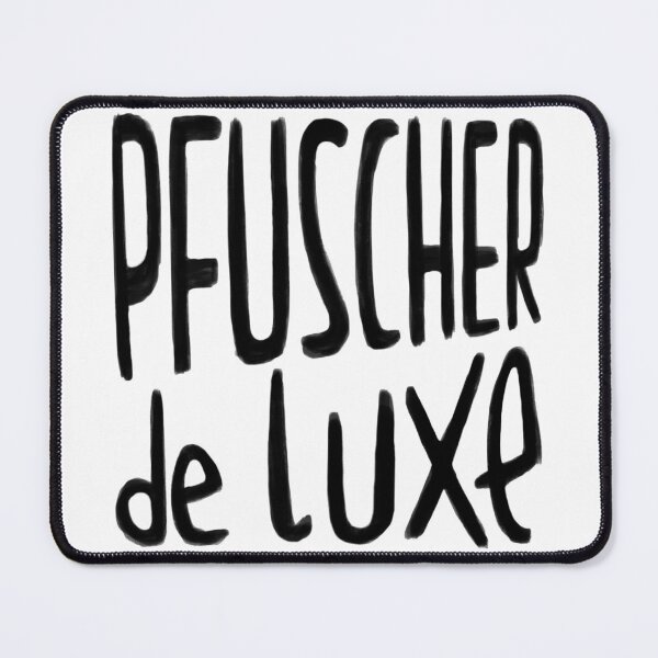 Item preview, Pfuscher de Luxe, German Pfusch am Bau designed and sold by badlydrawnbabe.