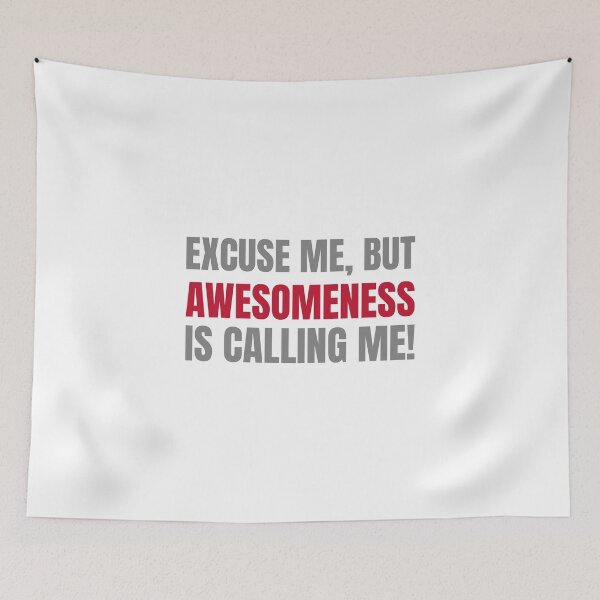 Item preview, awesomeness calling designed and sold by dgutpro87.