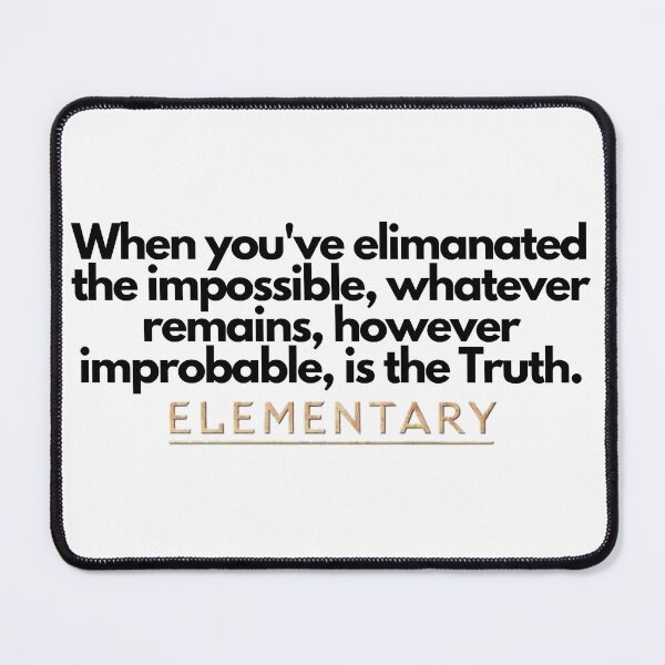 Item preview, Elementary Quote designed and sold by Rileyjoel2003.