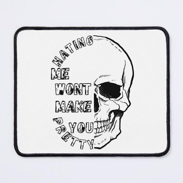 Item preview, Hating Me Wont Make You Pretty , New Design designed and sold by Robo-toons.