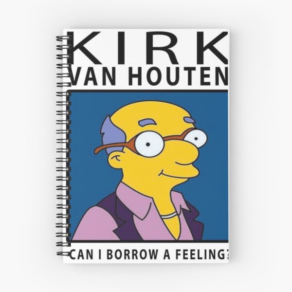 Item preview, Kirk Van Houten- Can I borrow a feeling designed and sold by kukutayljanz.