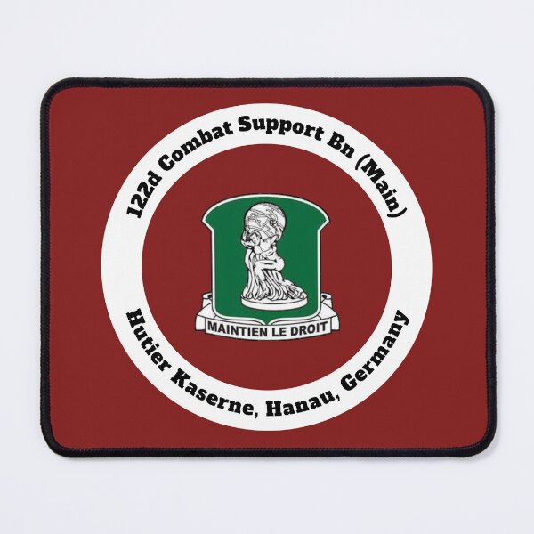 Item preview, 122nd Combat Support Battalion (Main) Crest - Hutier Kaserne designed and sold by tomgriffin1956.