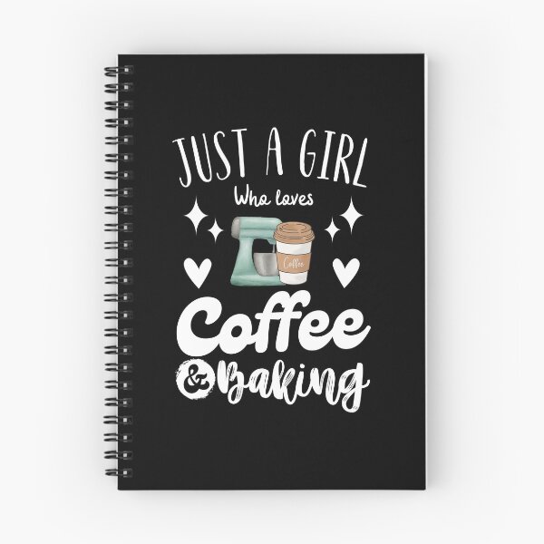 Item preview, Just A Girl Who Loves Coffee And Baking Funny Baker Coffee Lover Gift for girls women designed and sold by MouDantArts.