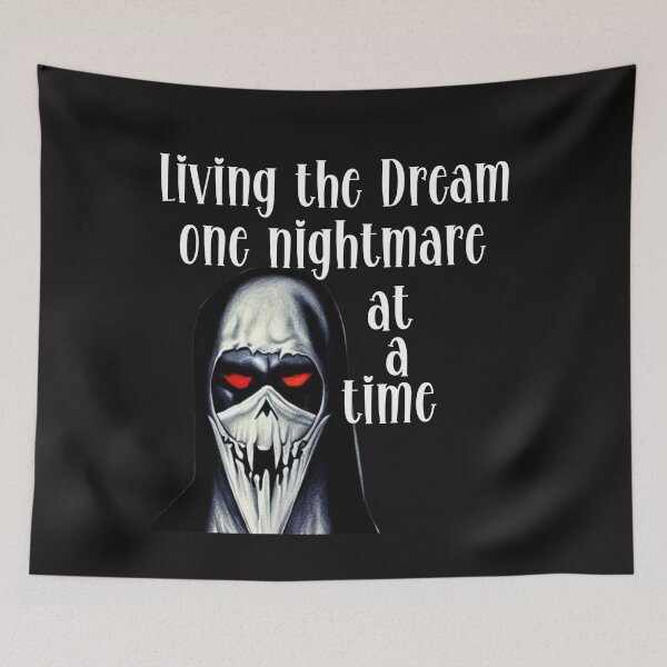 Item preview,  Living the Dream one nightmare at a time designed and sold by leshewle.